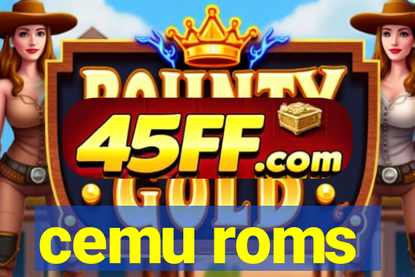 cemu roms